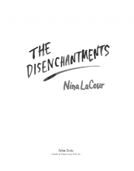 The Disenchantments by Nina LaCour