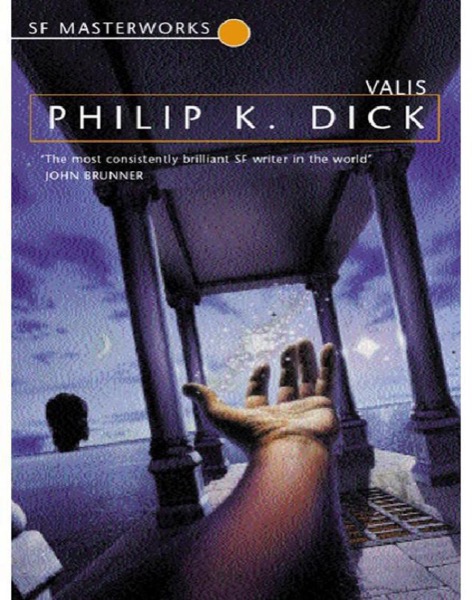 Valis by Philip K. Dick