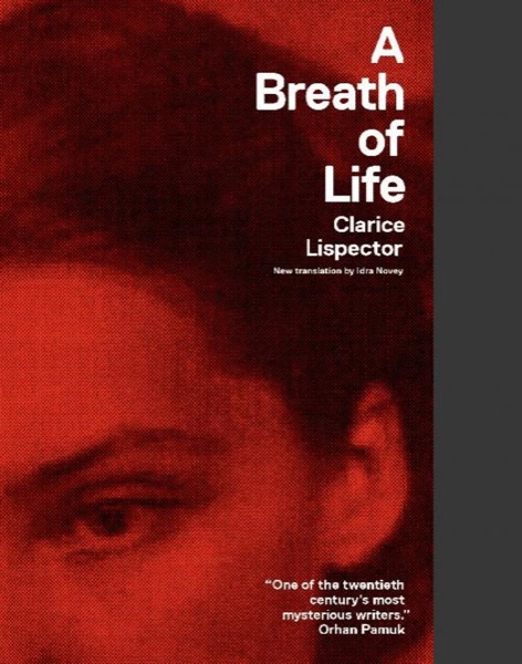 A Breath of Life by Clarice Lispector