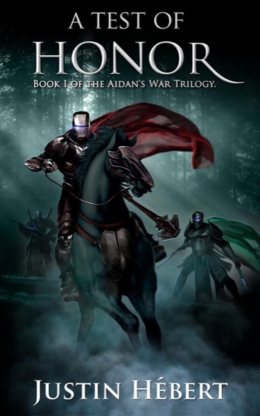 A Test of Honor by Justin Hebert
