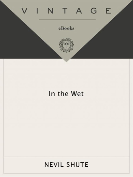 In the Wet by Nevil Shute