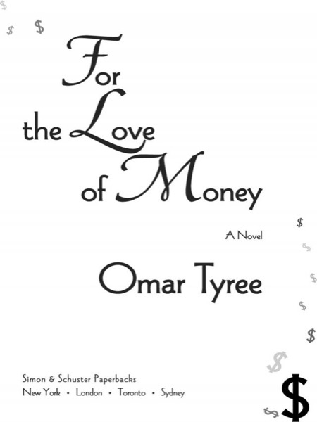 For the Love of Money by Omar Tyree