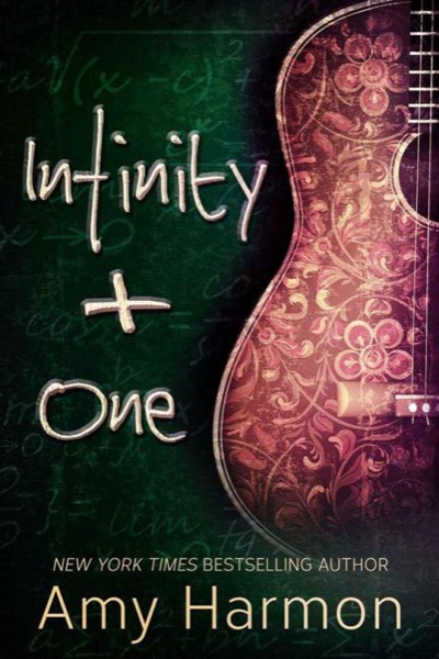 Infinity + One by Amy Harmon