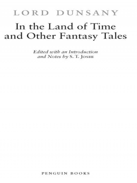 In the Land of Time by Lord Dunsany