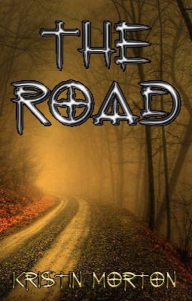 The Road by Kristin Morton