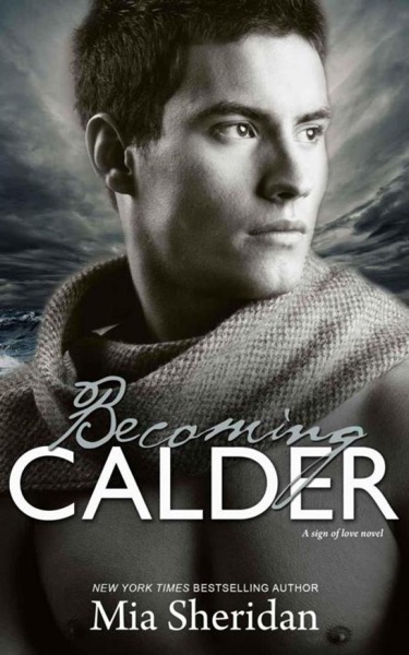 Becoming Calder by Mia Sheridan