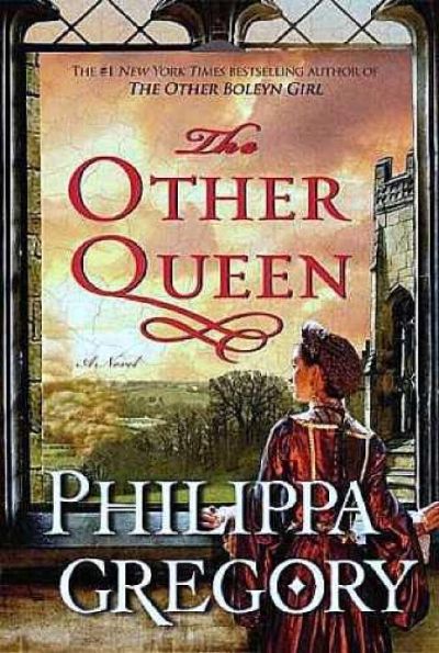 The Other Queen by Philippa Gregory