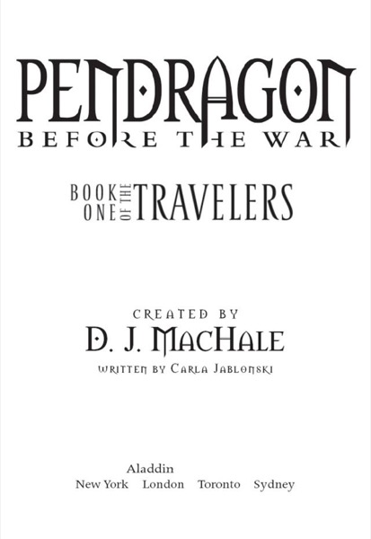 Book One of the Travelers by D. J. MacHale