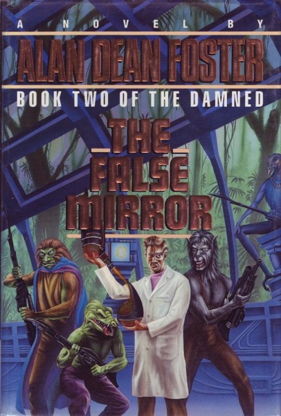 The False Mirror by Alan Dean Foster