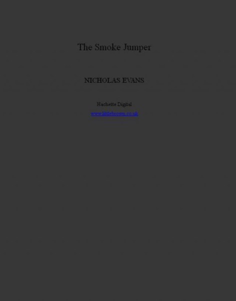 The Smoke Jumper by Nicholas Evans