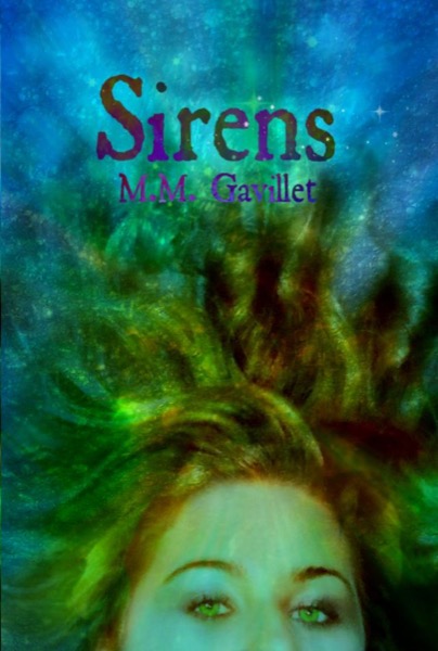 Sirens by M.M. Gavillet