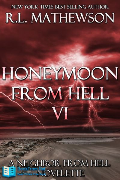 Honeymoon from Hell VI by R. L. Mathewson