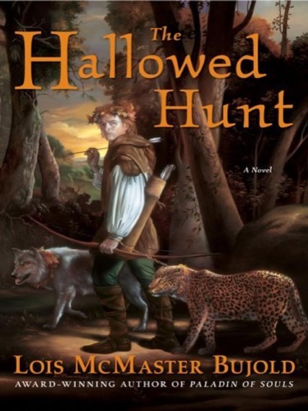 The Hallowed Hunt by Lois McMaster Bujold