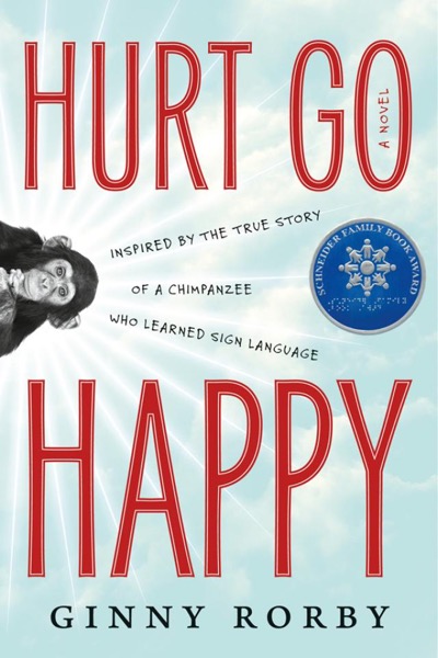 Hurt Go Happy by Ginny Rorby