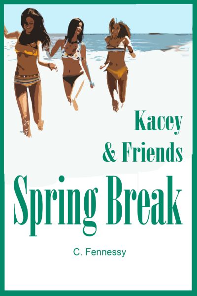 Kacey & Friends: Spring Break by C. Fennessy