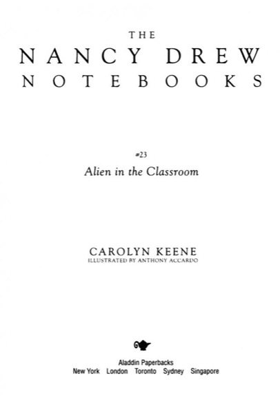 Alien in the Classroom by Carolyn Keene