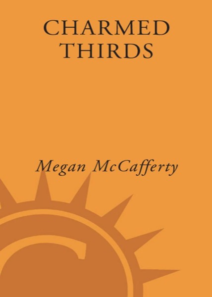 Charmed Thirds by Megan Mccafferty