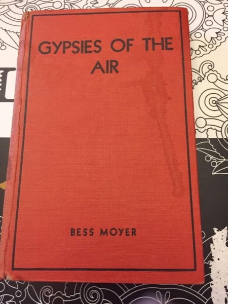 Gypsies of the Air by Bess Moyer