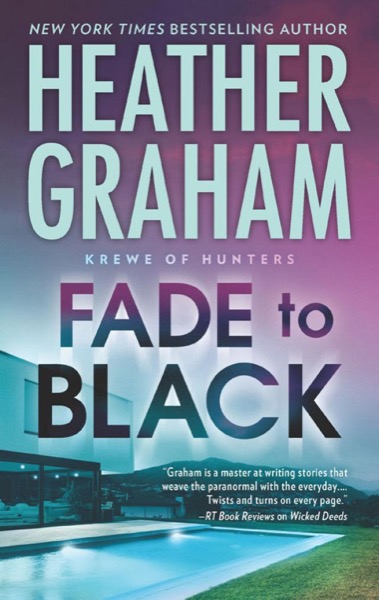 Fade to Black by Heather Graham