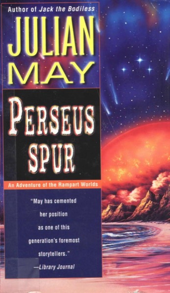 Perseus Spur by Julian May