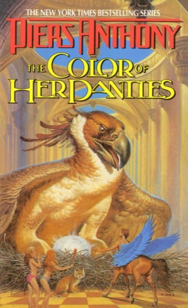 The Color of Her Panties by Piers Anthony