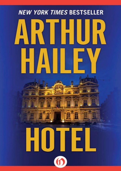 Hotel by Arthur Hailey