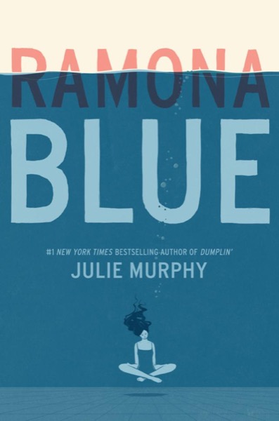 Ramona Blue by Julie Murphy