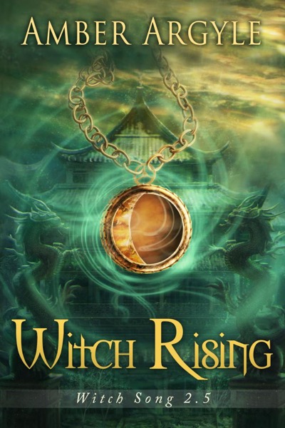 Witch Rising (Witch Song #2.5)