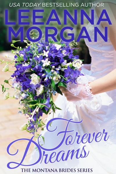 Forever Dreams by Leeanna Morgan