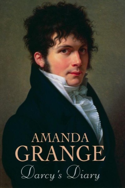 Mr. Darcy's Diary by Amanda Grange