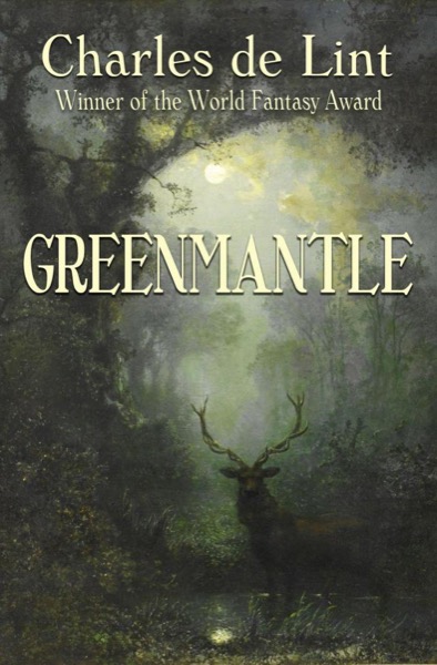 Greenmantle by Charles de Lint