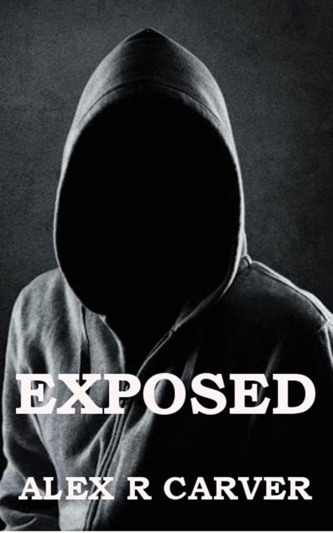 Exposed by Alex Carver