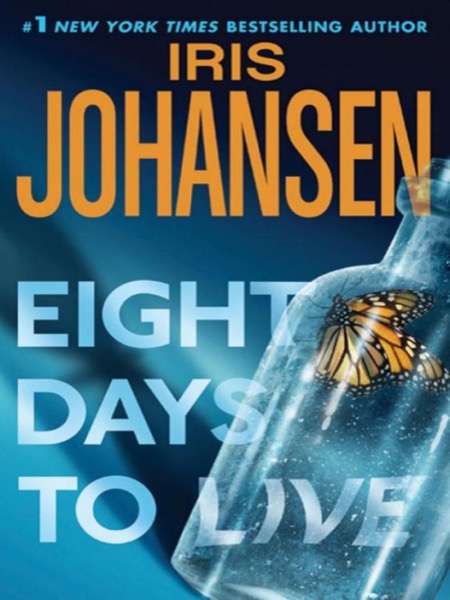 Eight Days to Live by Iris Johansen