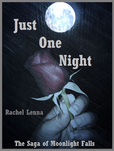 Just One Night by Rachel Lenna