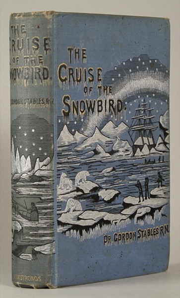 The Cruise of the Snowbird: A Story of Arctic Adventure by Burt L. Standish