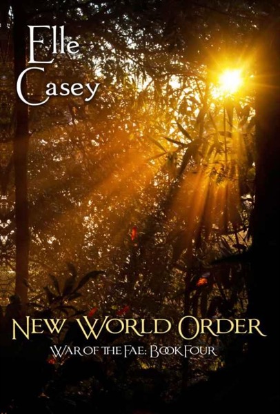 New World Order by Elle Casey