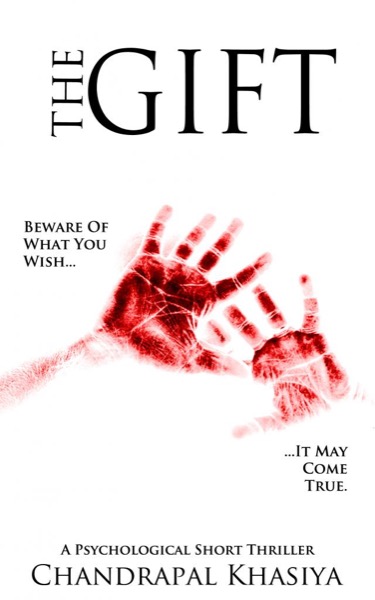 The Gift by Chandrapal Khasiya