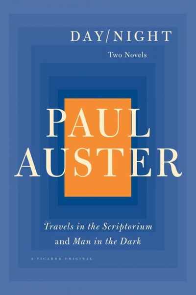 Day/Night: Travels in the Scriptorium and Man in the Dark by Paul Auster