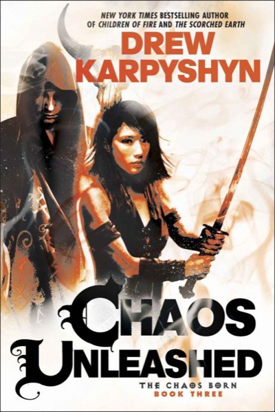 Chaos Unleashed by Drew Karpyshyn