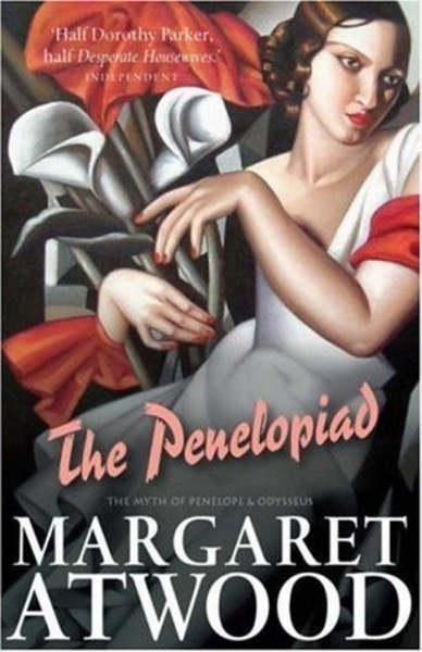 The Penelopiad by Margaret Atwood