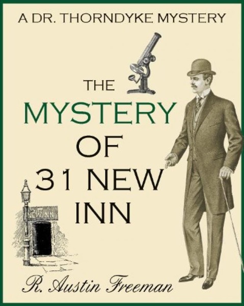 The Mystery of 31 New Inn by R. Austin Freeman