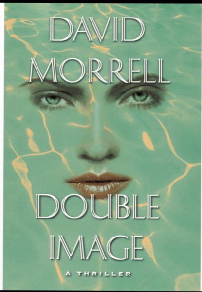 Double Image by David Morrell