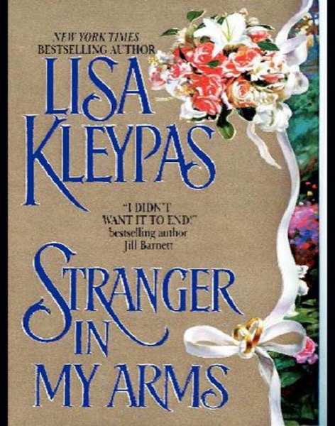 Stranger in My Arms by Lisa Kleypas