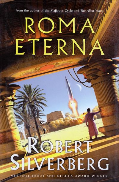 Roma Eterna by Robert Silverberg