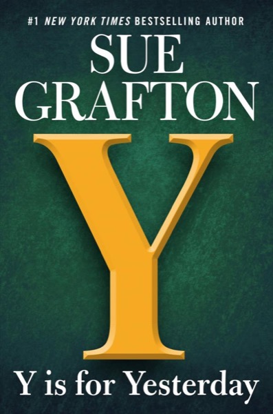 Y Is for Yesterday by Sue Grafton