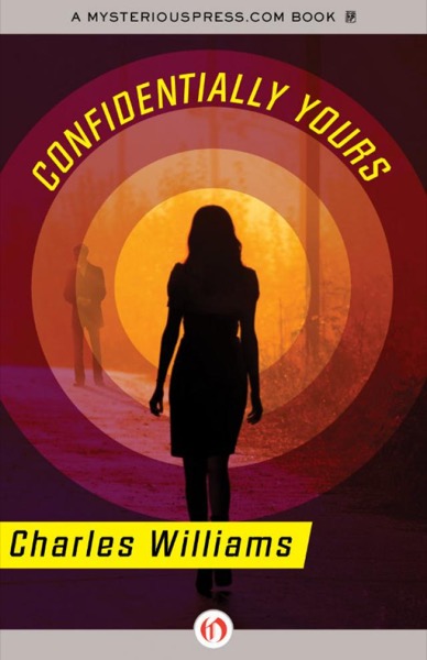 Confidentially Yours by Charles Williams