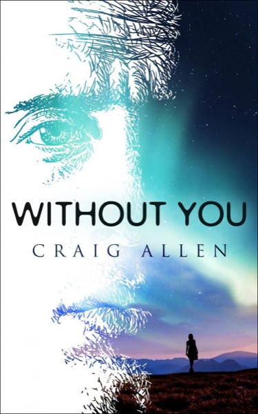 Without You by Craig Allen