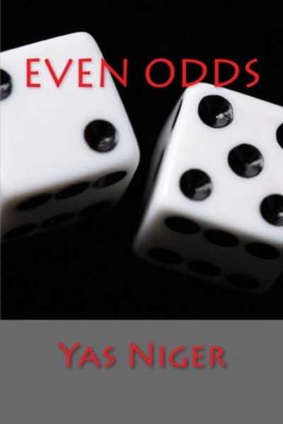 Even Odds by Yas Niger