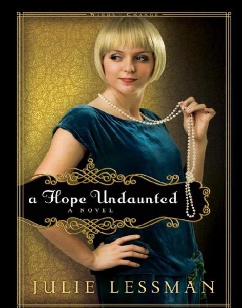 A Hope Undaunted by Julie Lessman