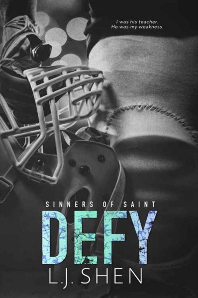 Defy (Sinners of Saint Book 2) by L.J. Shen